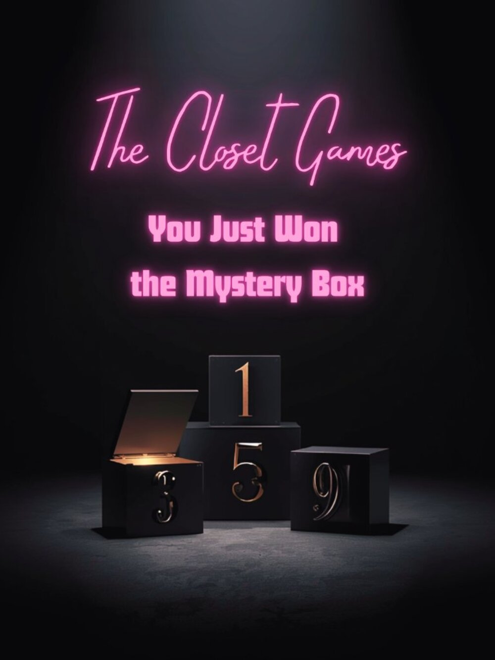 The Closet Games You Are the Winner!